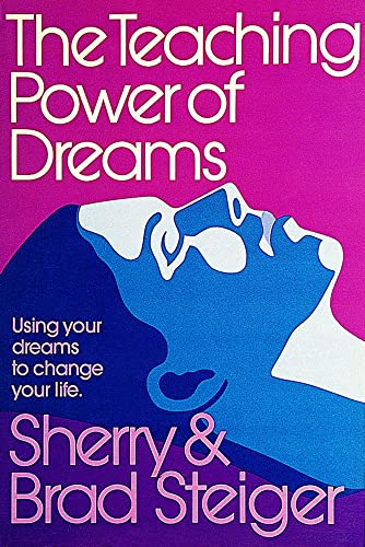 Imagen de archivo de The Teaching Power of Dreams: Using Your Dreams to Change Your Life a la venta por ThriftBooks-Dallas