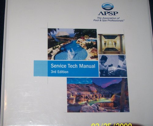 9780924635045: NSPI SERVICE TECH MANUAL BASIC POOL & SPA TECHNOLOGY THIRD EDITION