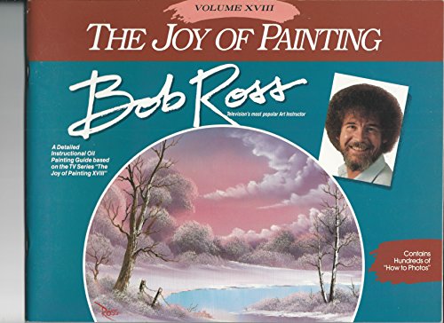 Beispielbild fr The Joy of Painting, Vol. 18 zum Verkauf von -OnTimeBooks-