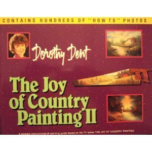 Stock image for The Joy of Country Painting II for sale by Once Upon A Time Books