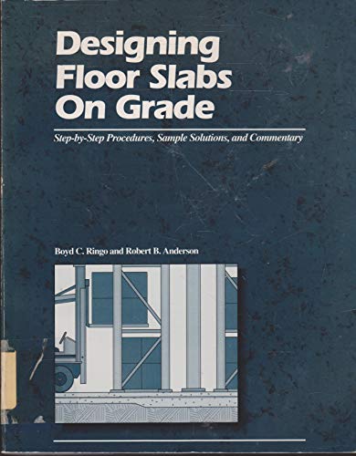 Beispielbild fr Designing Floor Slabs on Grade zum Verkauf von Salish Sea Books