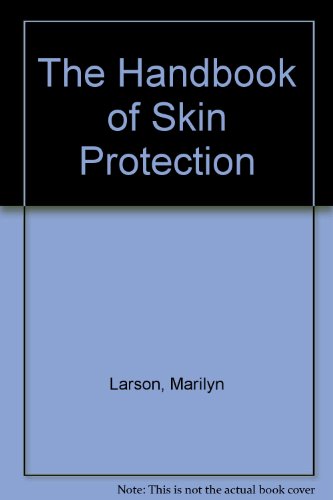 Imagen de archivo de The Handbook of Skin Protection a la venta por HPB Inc.
