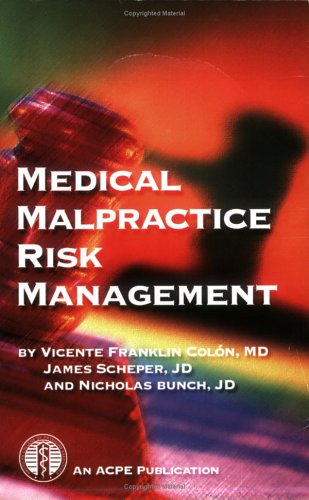 Stock image for Medical Malpractice Risk Management for sale by HPB-Red