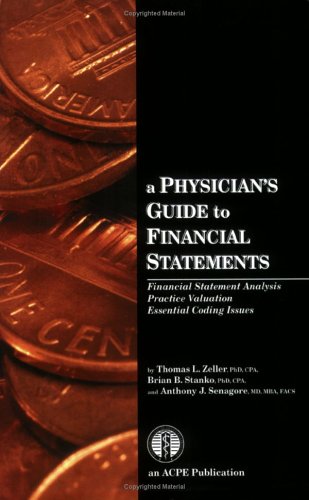 Imagen de archivo de A Physicians Guide to Financial Statements a la venta por Goodwill of Colorado