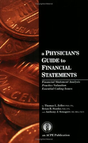 Stock image for A Physicians Guide to Financial Statements for sale by Goodwill of Colorado
