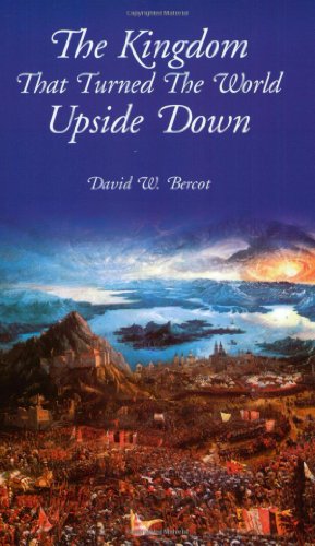 Beispielbild fr The Kingdom that Turned the World Upside Down zum Verkauf von Books Unplugged