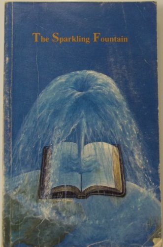 Beispielbild fr The Sparkling Fountain zum Verkauf von Better World Books