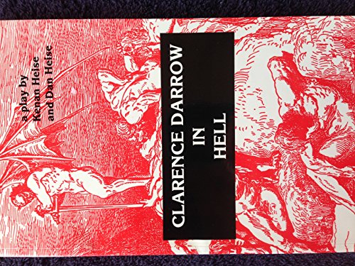9780924772207: Clarence Darrow in Hell: A Play in Two Acts