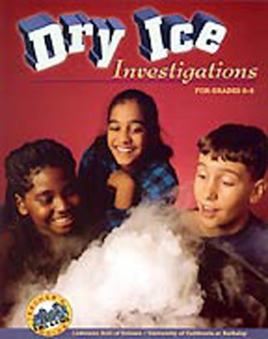 Beispielbild fr Dry Ice Investigations (grade 6-8) zum Verkauf von SecondSale