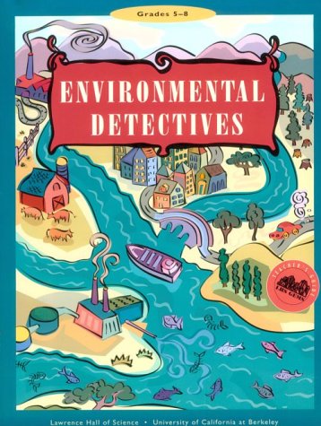 9780924886232: Environmental Detectives