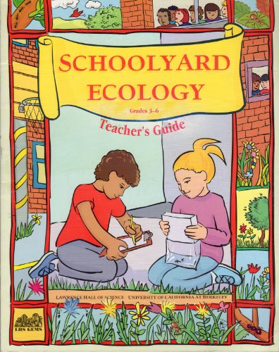 Beispielbild fr Schoolyard Ecology zum Verkauf von Open Books