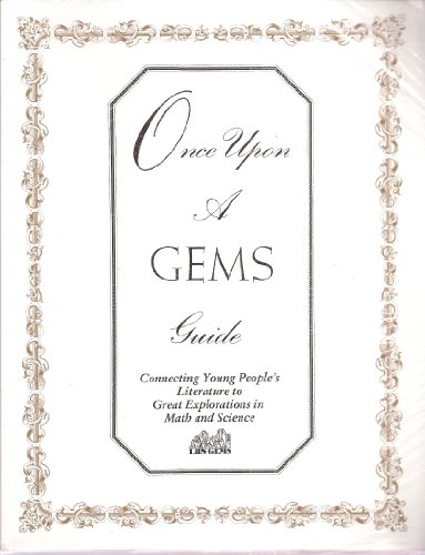 Once Upon a GEMS Guide (9780924886539) by Barber, Jacqueline; Bergman, Lincoln; Hosoume, Kimi