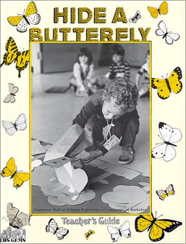 Hide a Butterfly (9780924886591) by Echols, Jean C.; Echols, Jean C