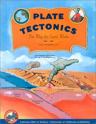 Stock image for Plate Tectonics: The Way the Earth Works - For Grades 6-8 for sale by SecondSale