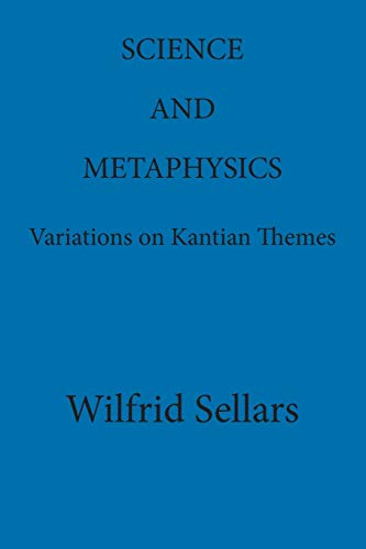 Stock image for Science and Metaphysics: Variations on Kantian Themes for sale by ThriftBooks-Dallas