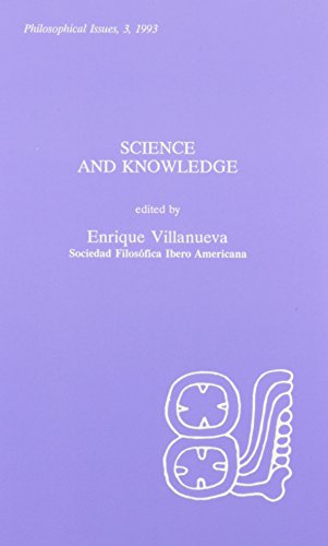 9780924922145: Science and Knowledge (Philosophical Issues)