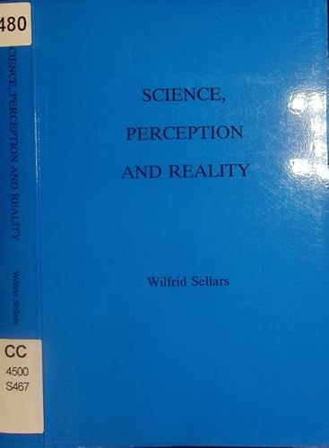 Science, Perception and Reality (9780924922503) by Wilfrid Sellars