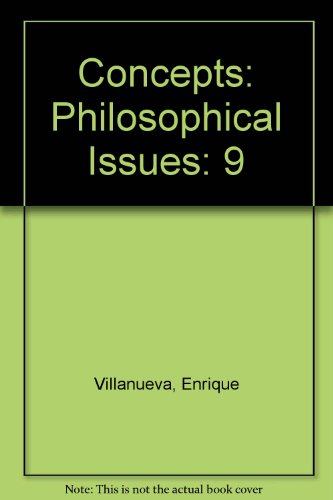 Concepts: Philosophical Issues (9780924922800) by Villanueva, Enrique