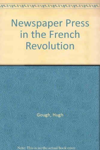 9780925065018: Newspaper Press in the French Revolution