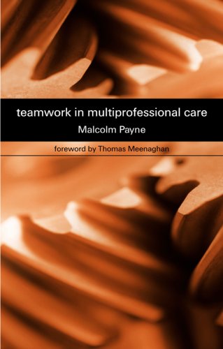 Imagen de archivo de Teamwork in Multiprofessional Care a la venta por Better World Books: West