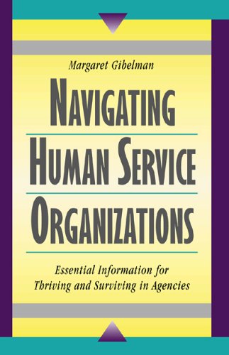Imagen de archivo de Navigating Human Service Organizations a la venta por Irish Booksellers