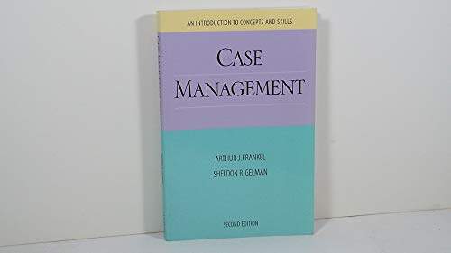 Stock image for Case Management: An Introduction to Concepts and Skills for sale by Front Cover Books