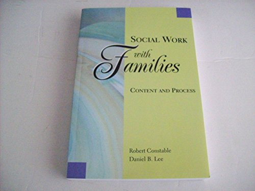 9780925065773: Social Work With Families: Content and Process