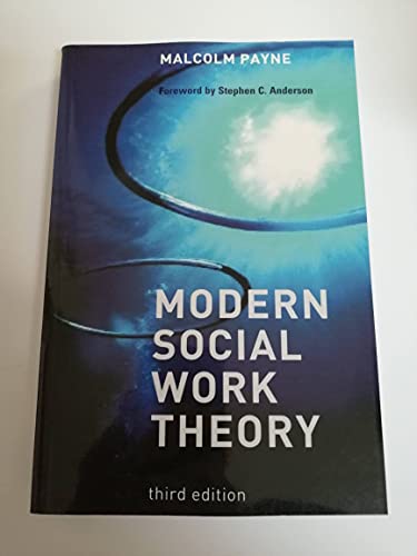 Stock image for Modern Social Work Theory for sale by Bookmonger.Ltd