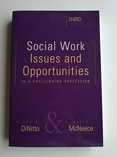 9780925065865: Social Work: Issues and Opportunities in a Challenging Profession