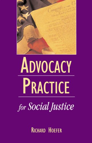 Beispielbild fr Advocacy Practice for Social Justice zum Verkauf von Wonder Book