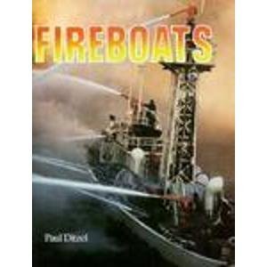 Beispielbild fr Fireboats zum Verkauf von Half Price Books Inc.