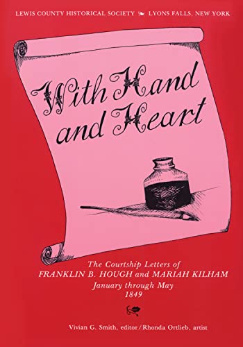 With Hand and Heart (9780925168030) by North Country Books