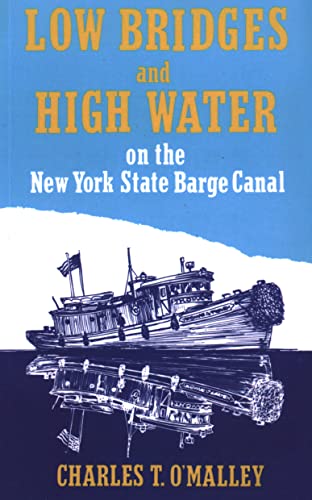 Imagen de archivo de Low Bridges and High Water a la venta por ThriftBooks-Dallas