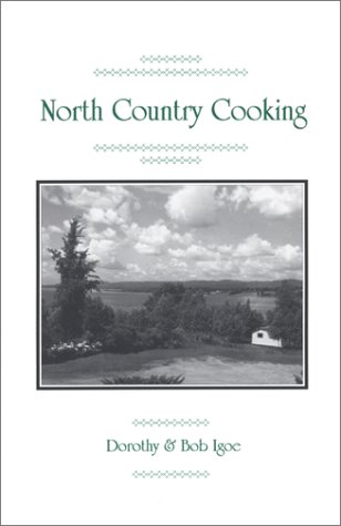 9780925168467: North Country Cooking