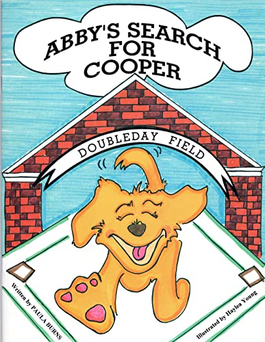 Beispielbild fr Abby's Search For Cooper [ Inscribed By Author & Illustrator] zum Verkauf von Willis Monie-Books, ABAA