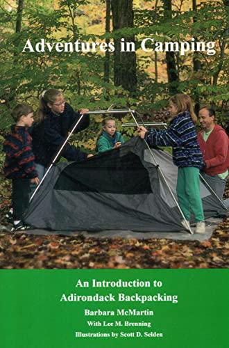 Stock image for Adventures in Camping: An Introduction to Adirondack Backpacking for sale by Redux Books