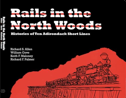 Beispielbild fr Rails in the North Woods zum Verkauf von Books Unplugged