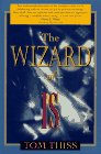 Stock image for The Wizard of Is for sale by R & B Diversions LLC