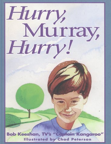 Stock image for Hurry, Murray, Hurry! for sale by Alf Books