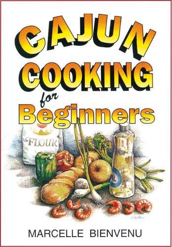 Beispielbild fr Cajun Cooking for Beginners zum Verkauf von Jenson Books Inc