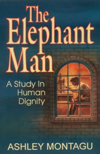 Imagen de archivo de Elephant Man : A Study in Human Dignity a la venta por Better World Books: West