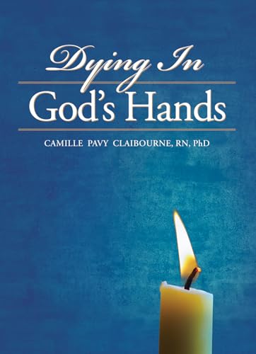 Imagen de archivo de Dying In God's Hands a la venta por Gulf Coast Books