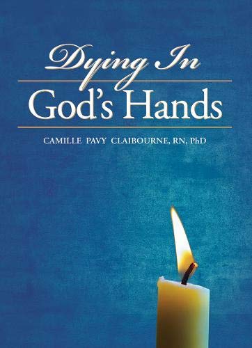 Stock image for Dying In God's Hands for sale by Gulf Coast Books