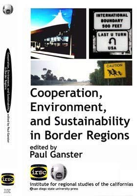 Stock image for Cooperation, Environment, and Sustainability in Border Regions for sale by dsmbooks