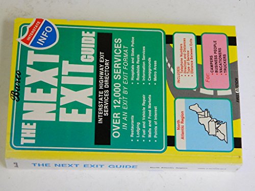 9780925629005: The Next Exit Guide: North Atlantic Region [Idioma Ingls]