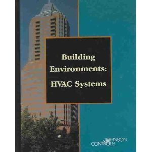 9780925669001: Building Environments: Hvac Systems