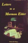 Stock image for Letters to a Mormon Elder for sale by Ergodebooks