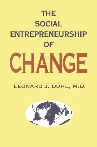 Imagen de archivo de The Social Entrepreneurship of Change a la venta por Bookmans