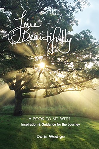 Imagen de archivo de Live Beautifully : A Book to Sit with, Read And a la venta por Better World Books: West