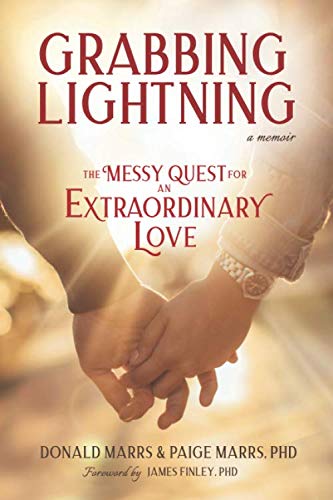 Imagen de archivo de Grabbing Lightning: A Messy Quest for an Extraordinary Love a la venta por Books From California